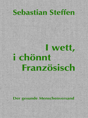 cover image of I wett, i chönnt Französisch